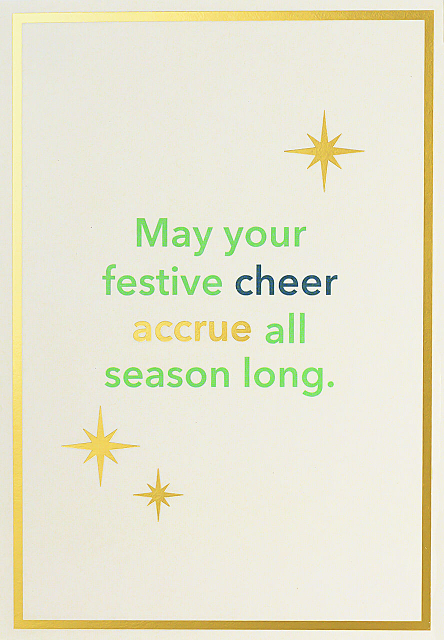 Festive Cheer Holiday Financial Humor Card