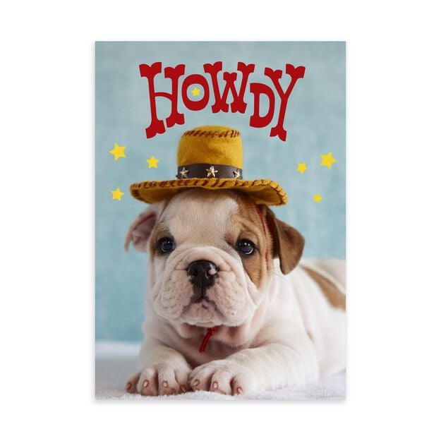 Puppy Howdy Just Because Card