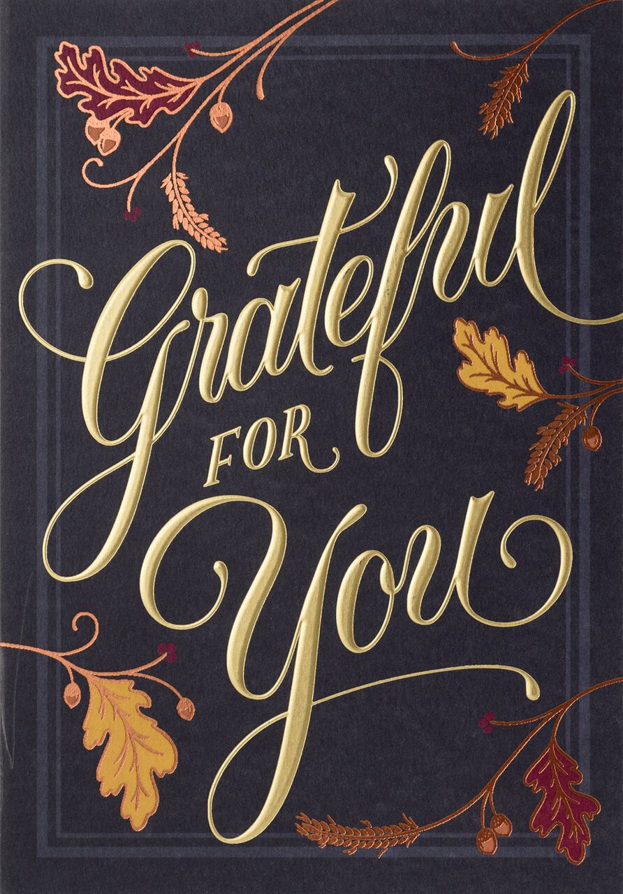 Grateful for You Premium Thanksgiving Card