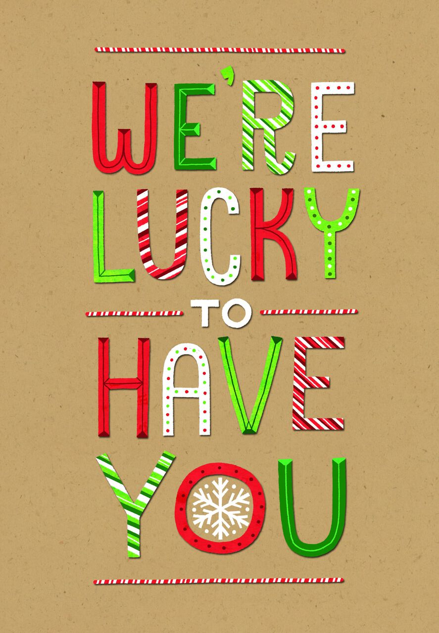 Lucky to Have You Holiday Appreciation Card