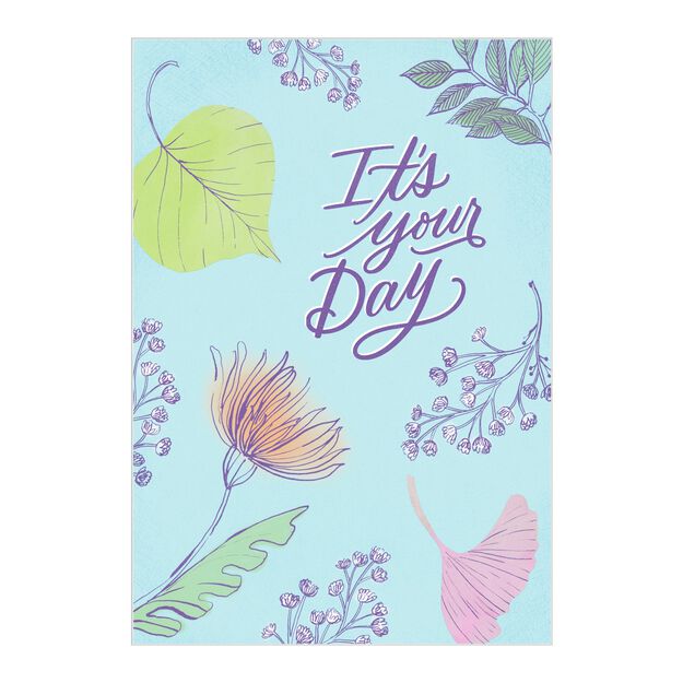It's Your Day Florals Mother's Day Card