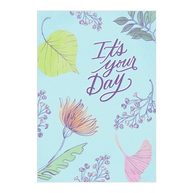 It's Your Day Florals Mother's Day Card