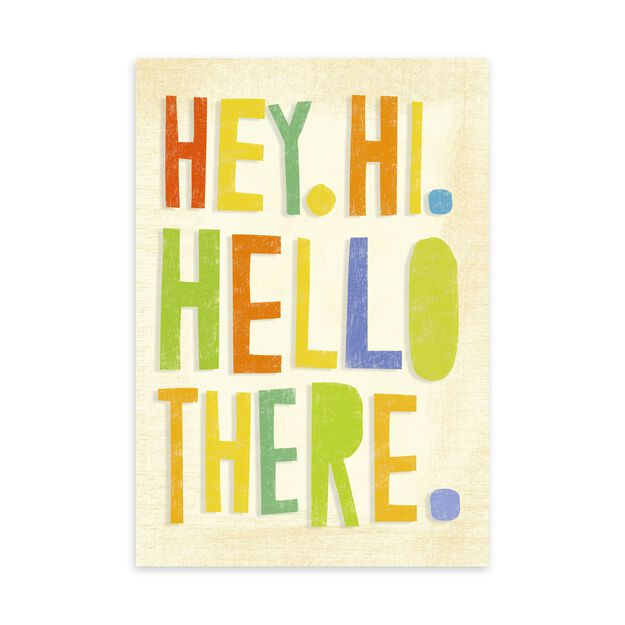 Hey, Hi, Hello Welcome Card