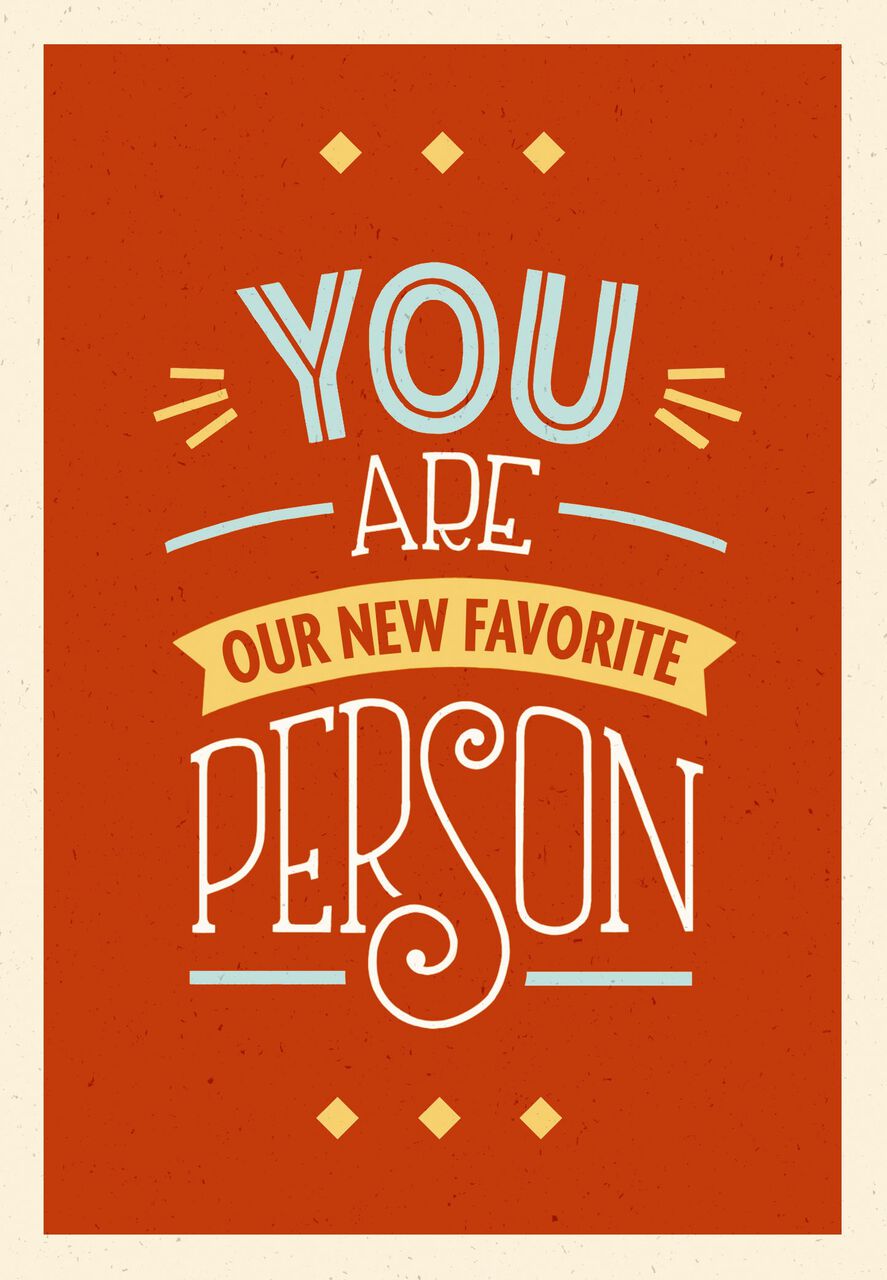 New Favorite Person Welcome Card