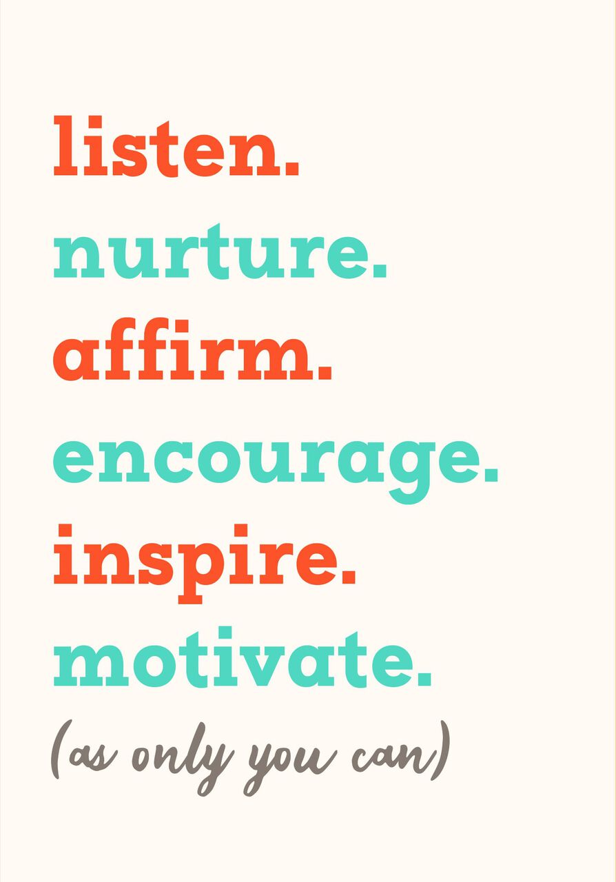 Listen, Nurture, Inspire Appreciation Card