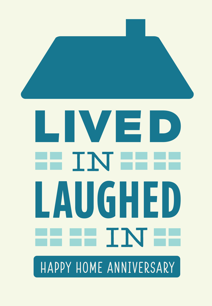 Live & Laugh Home Anniversary Card