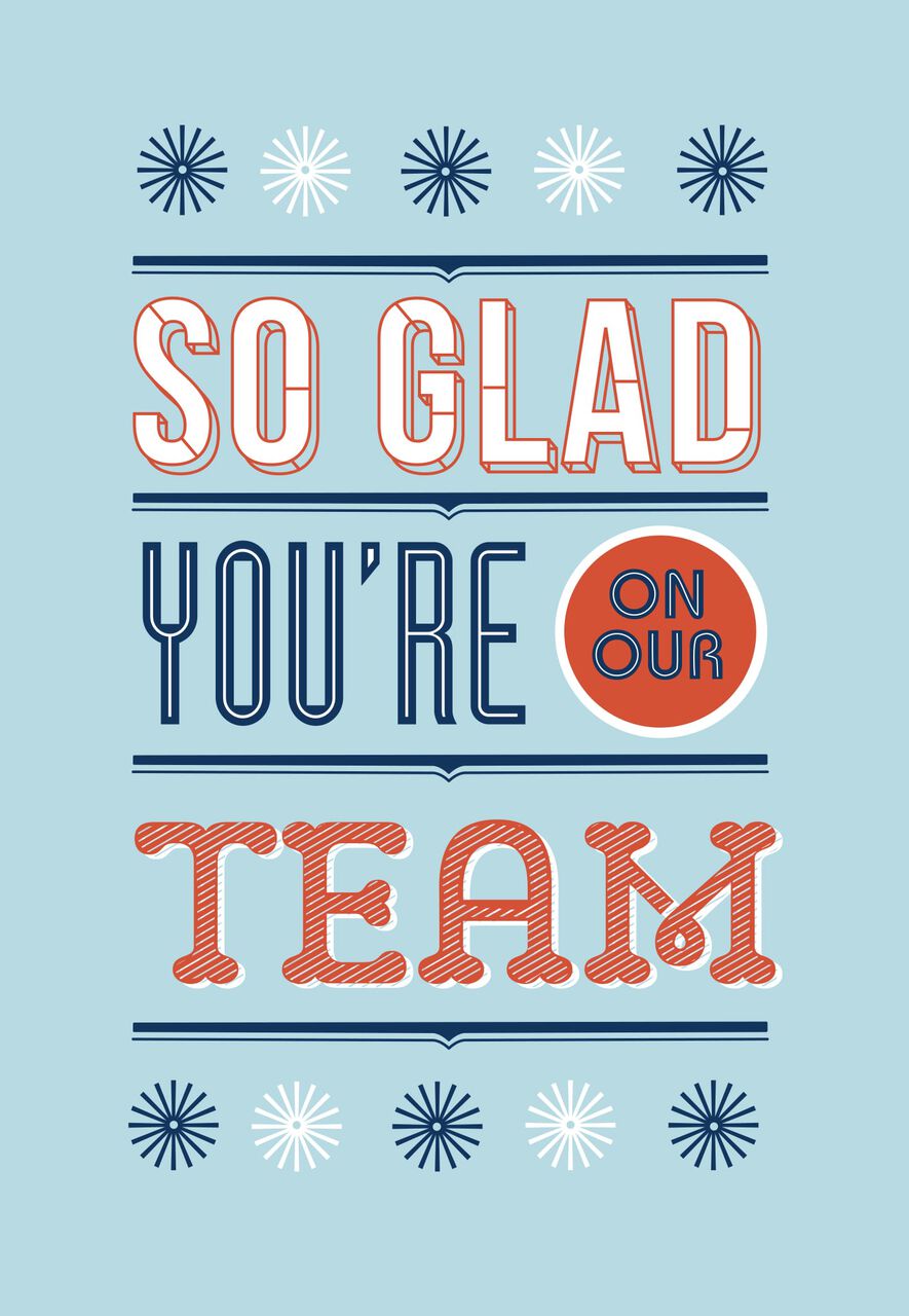 Glad You’re on Our Team Employee Appreciation